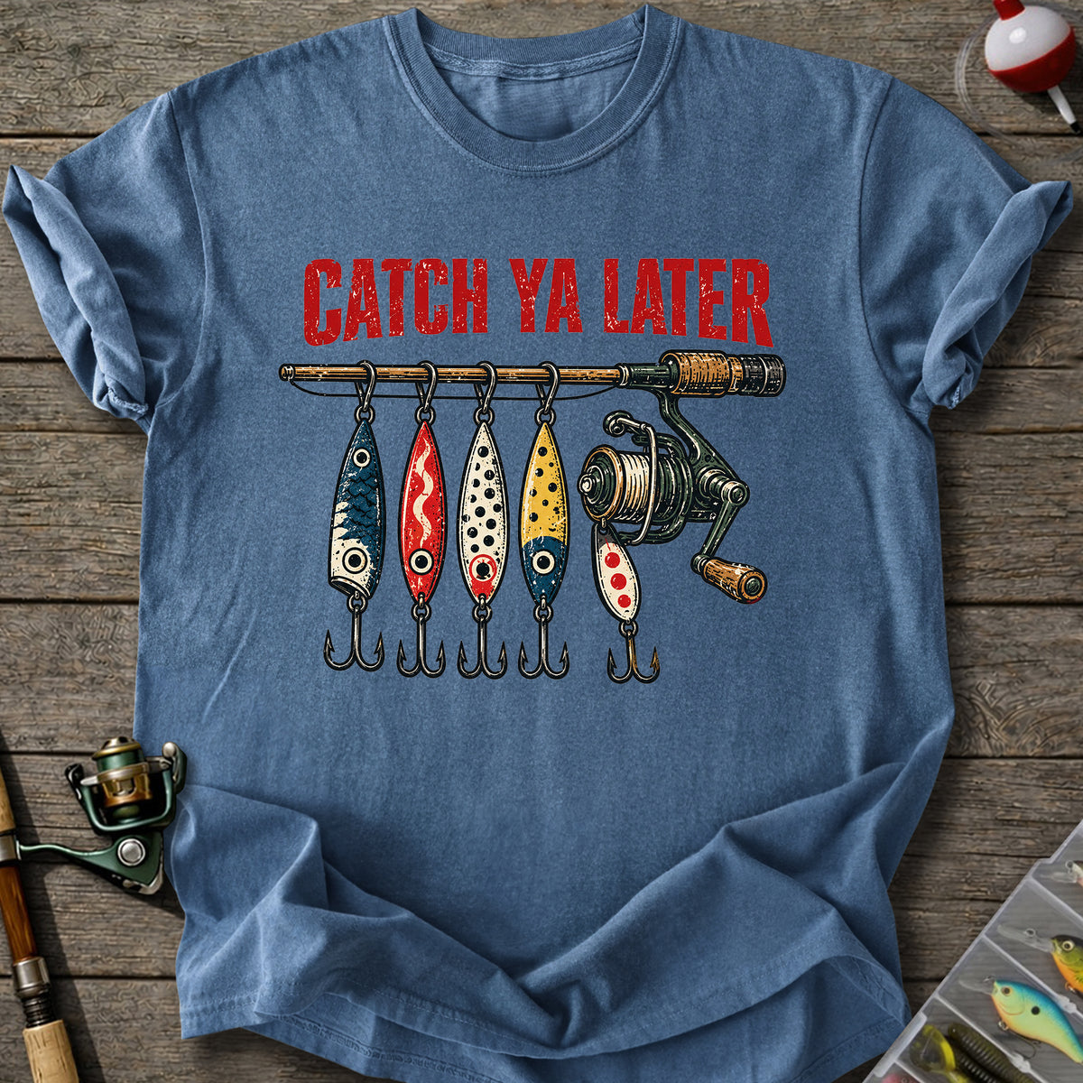 Catch Ya Later 2 T-Shirt