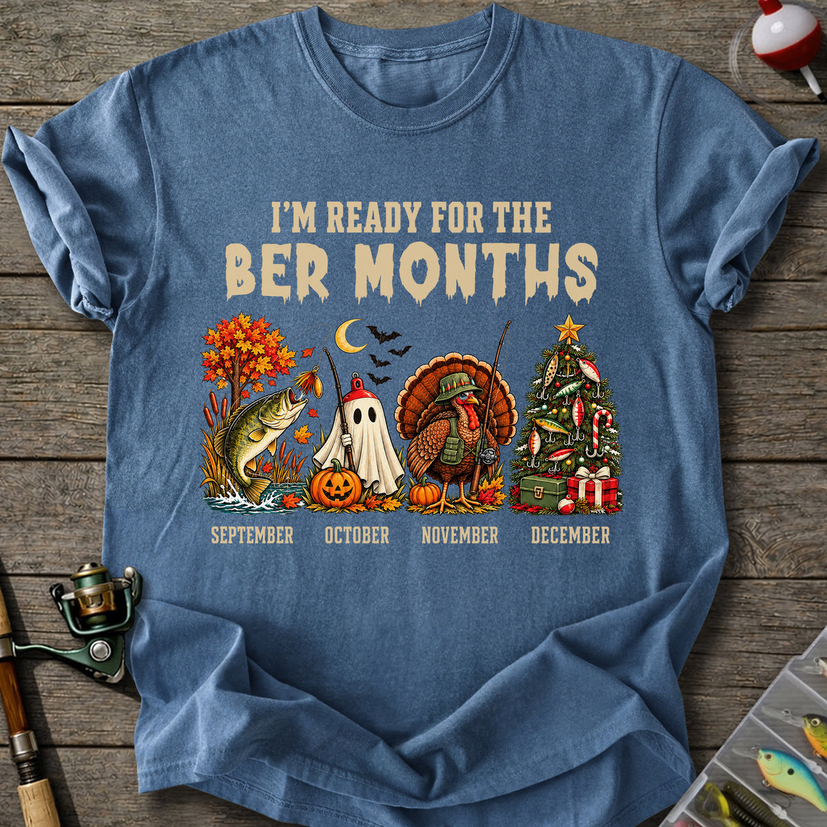 Ber Months Fishing T-Shirt
