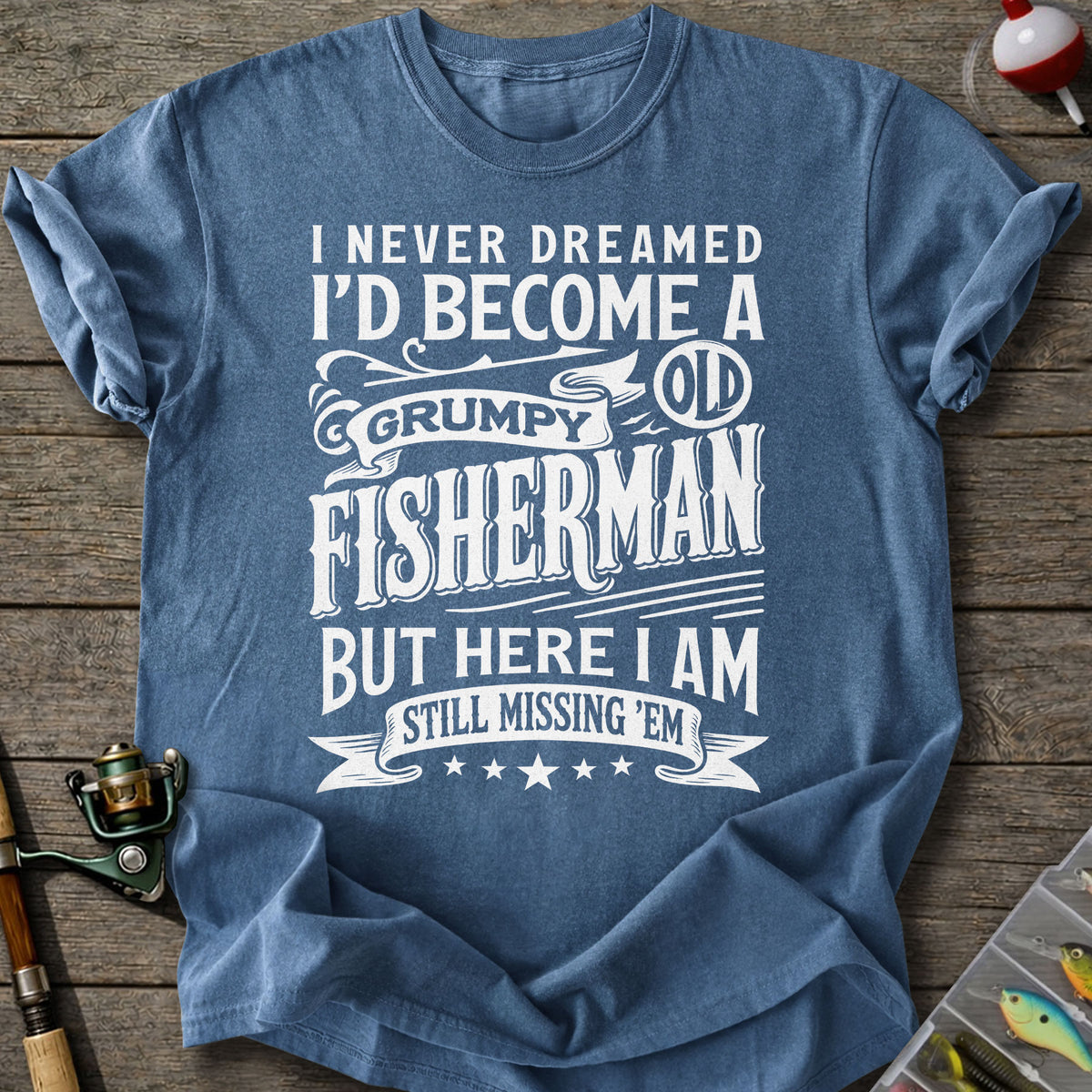 Grumpy Old Fisherman T-Shirt