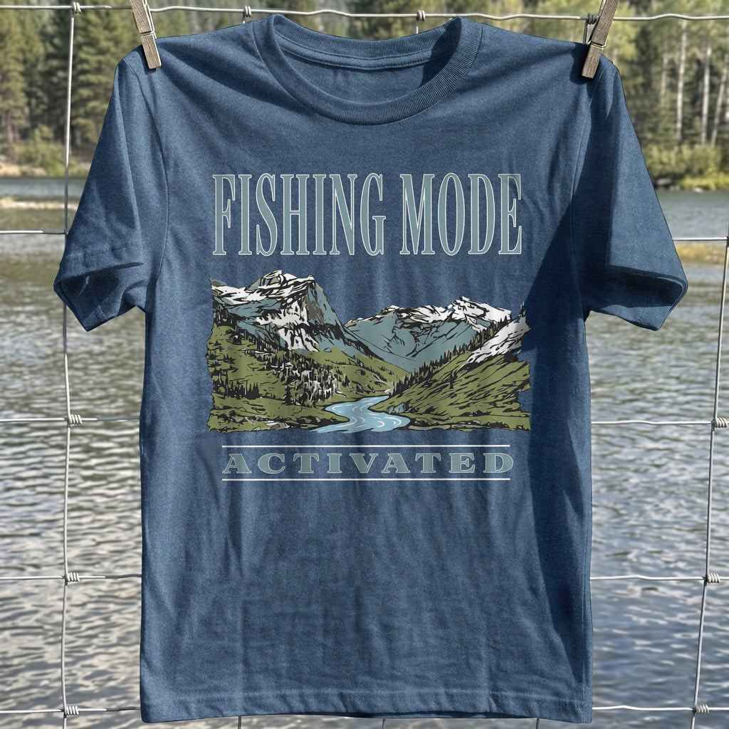 Fishing Mode Activated T-Shirt