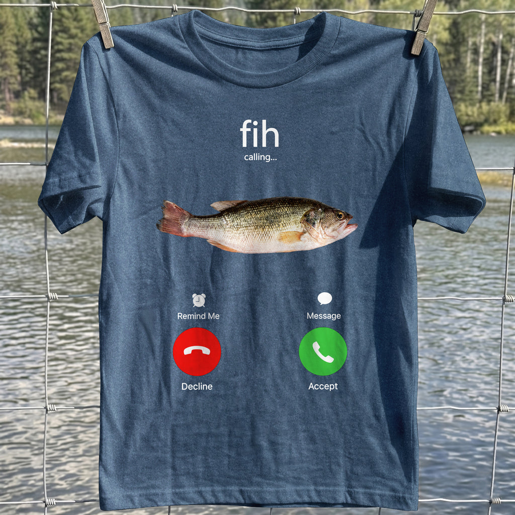 Fishing Calling T-Shirt