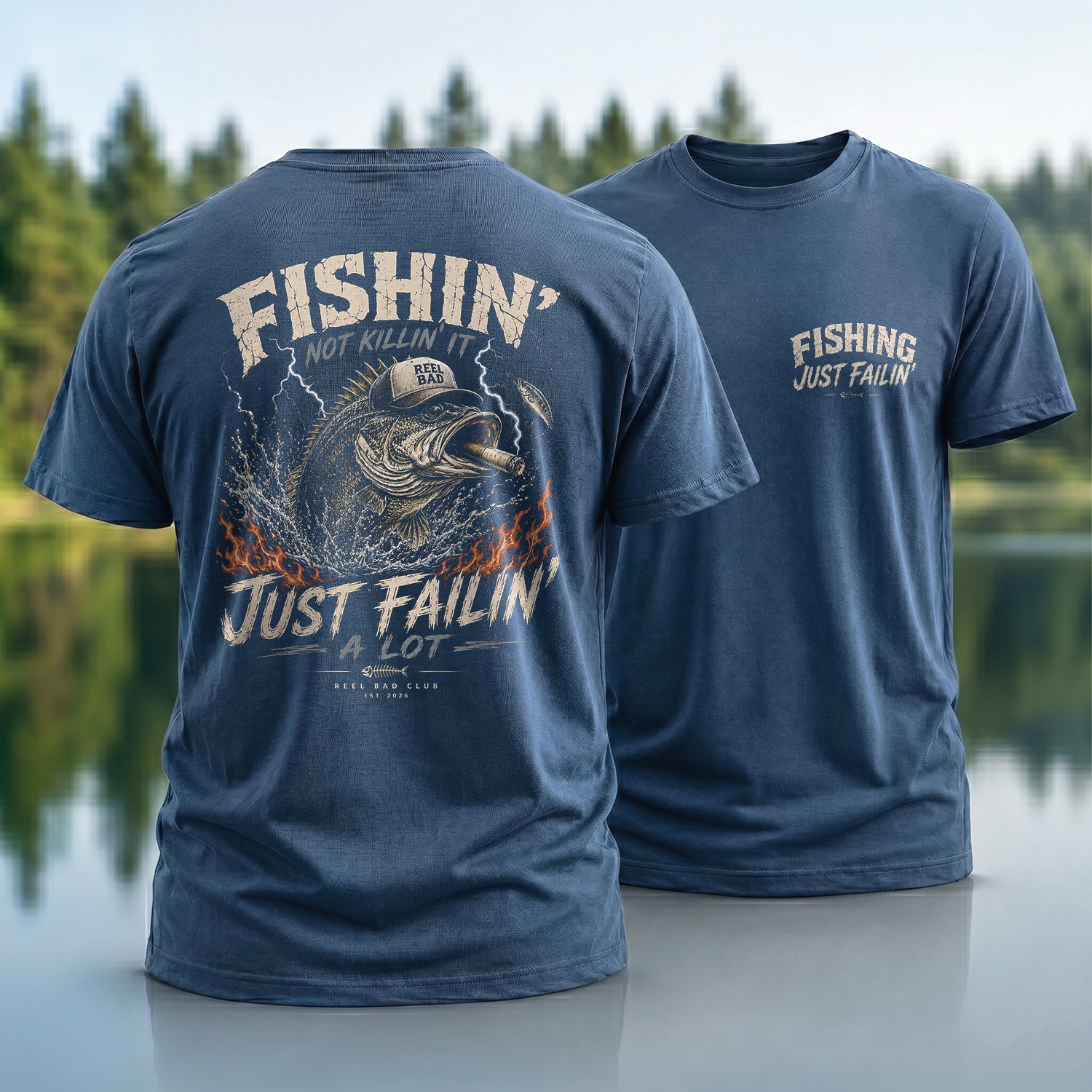 Fishin’ Just Failin’ T-shirt
