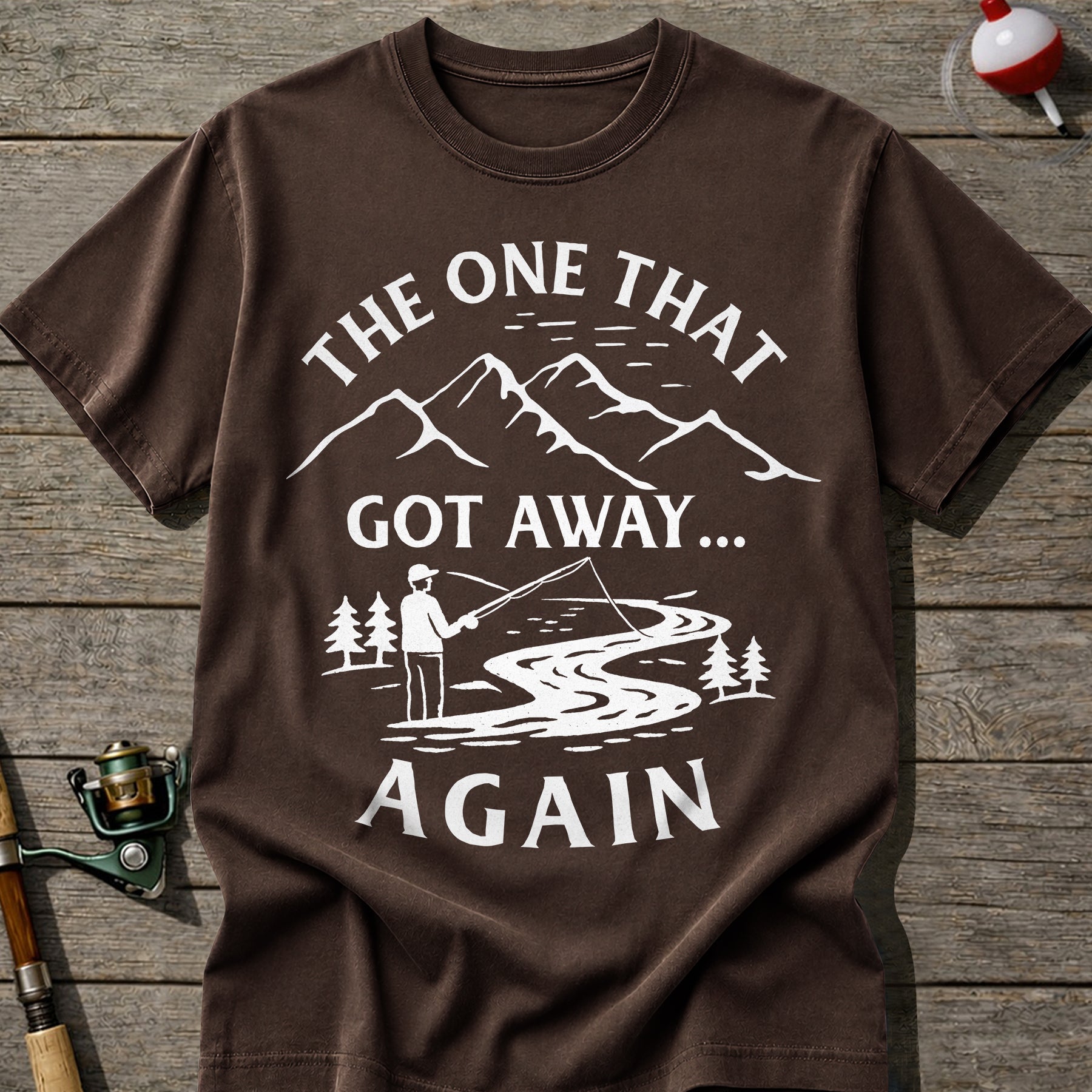 That Got Away Again T-Shirt