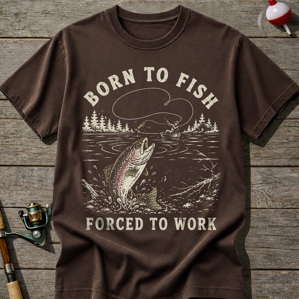 Forced To Work Fishing T-shirt