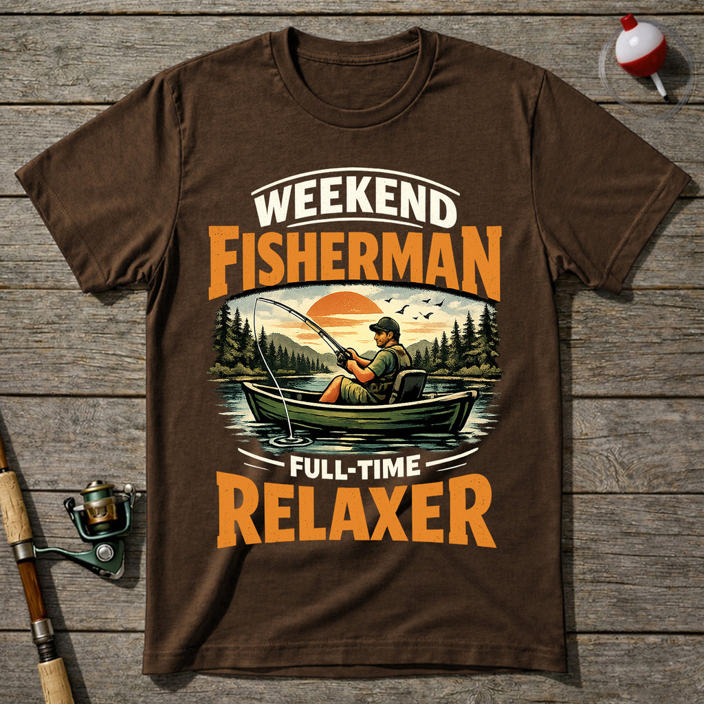 Weekend Fisherman Full Time Relaxer T-Shirt