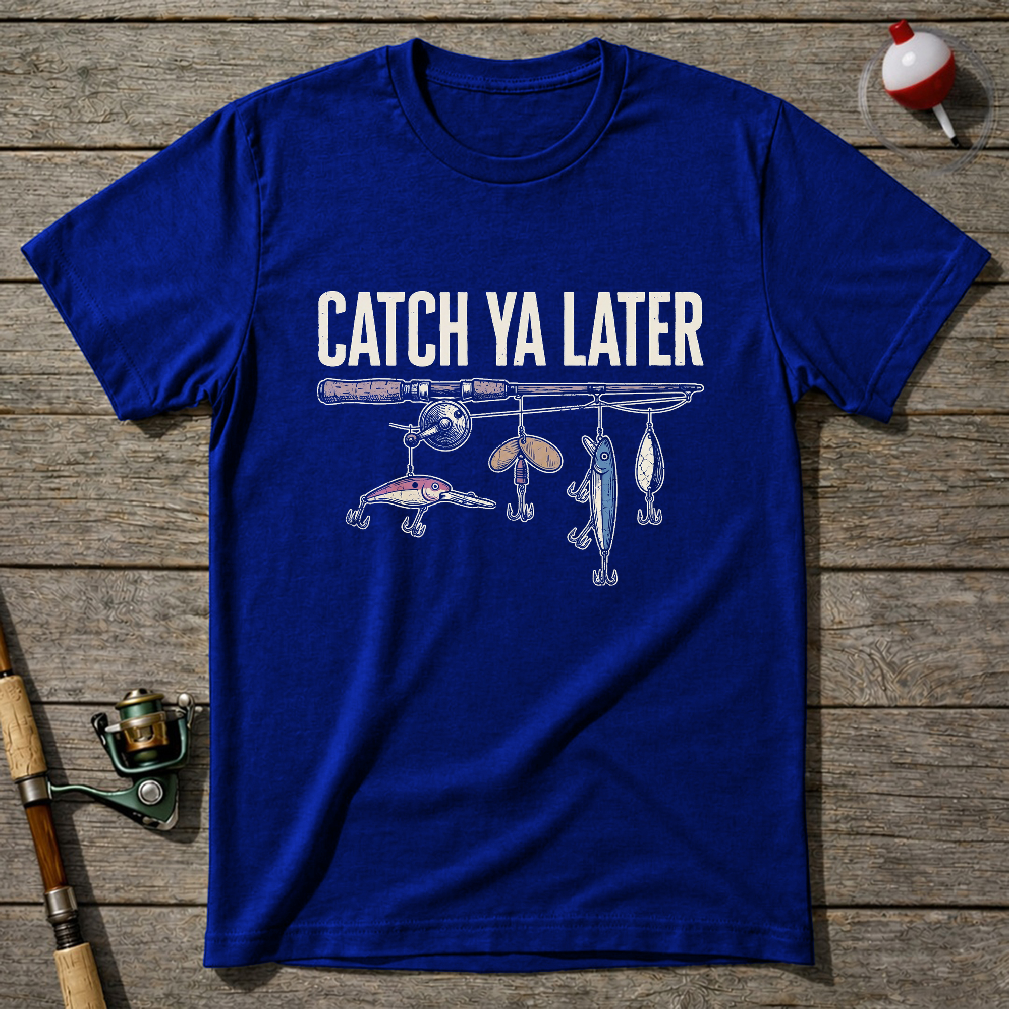 Catch Ya Later Fishing T-Shirt — Royal Blue