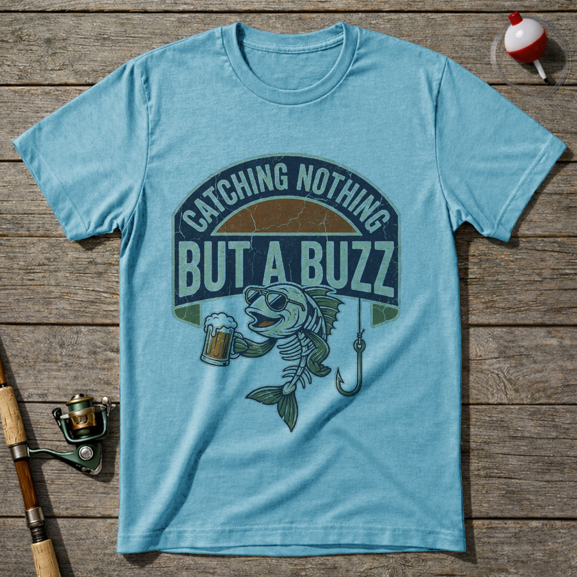 Catching Nothing But A Buzz Fishing T-Shirt — Sky Blue