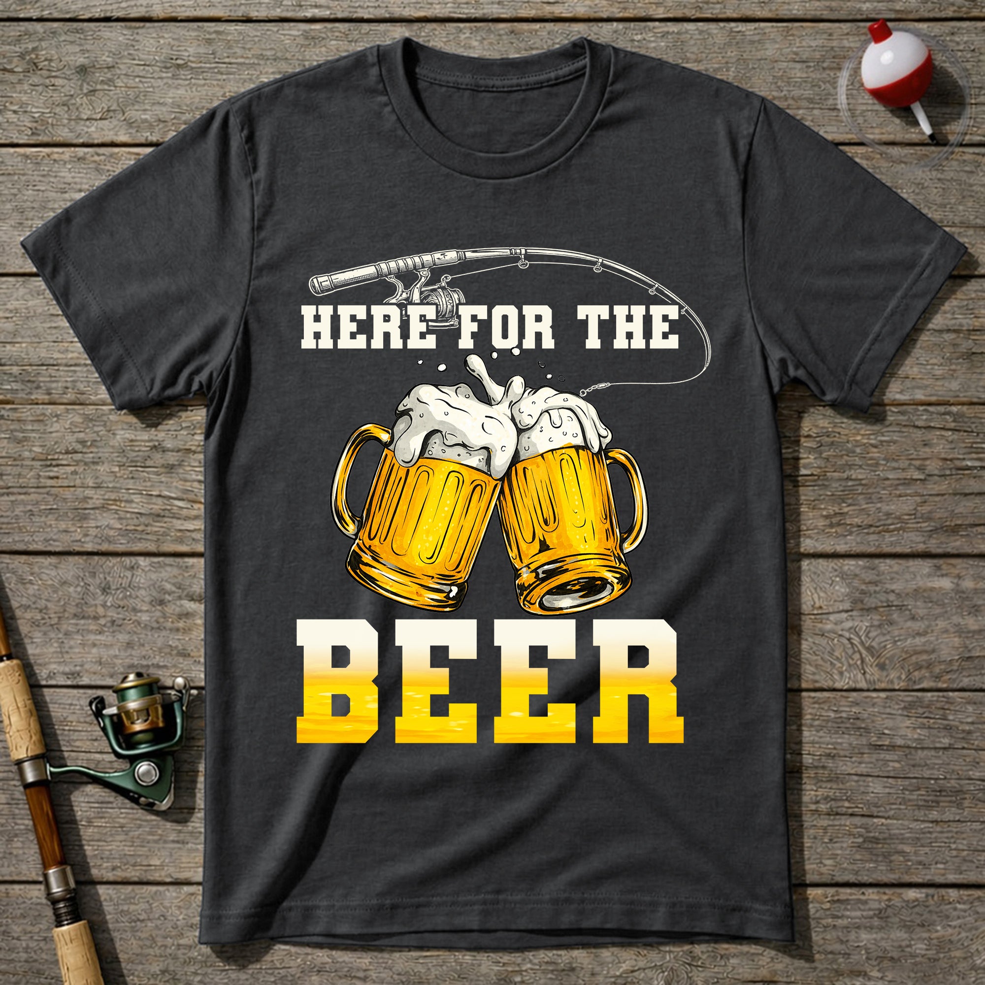 Here For The Beer Fishing T-Shirt