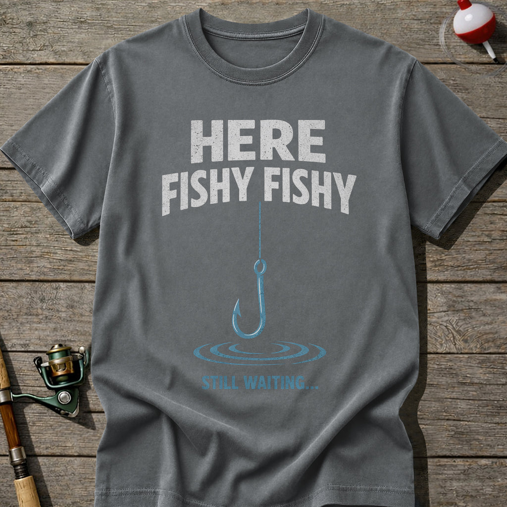 Here Fishy Fishy T-Shirt