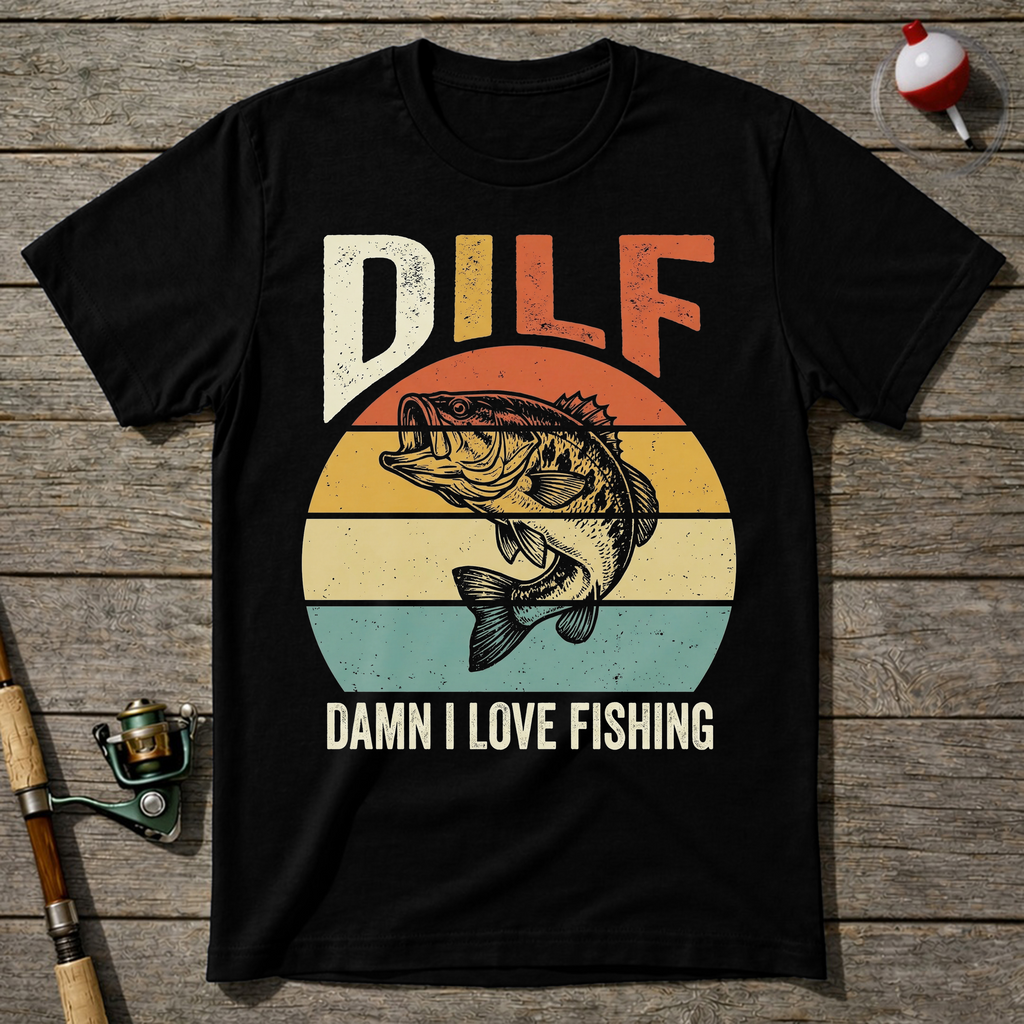DILF Damn I Love Fishing T-Shirt — Maroon