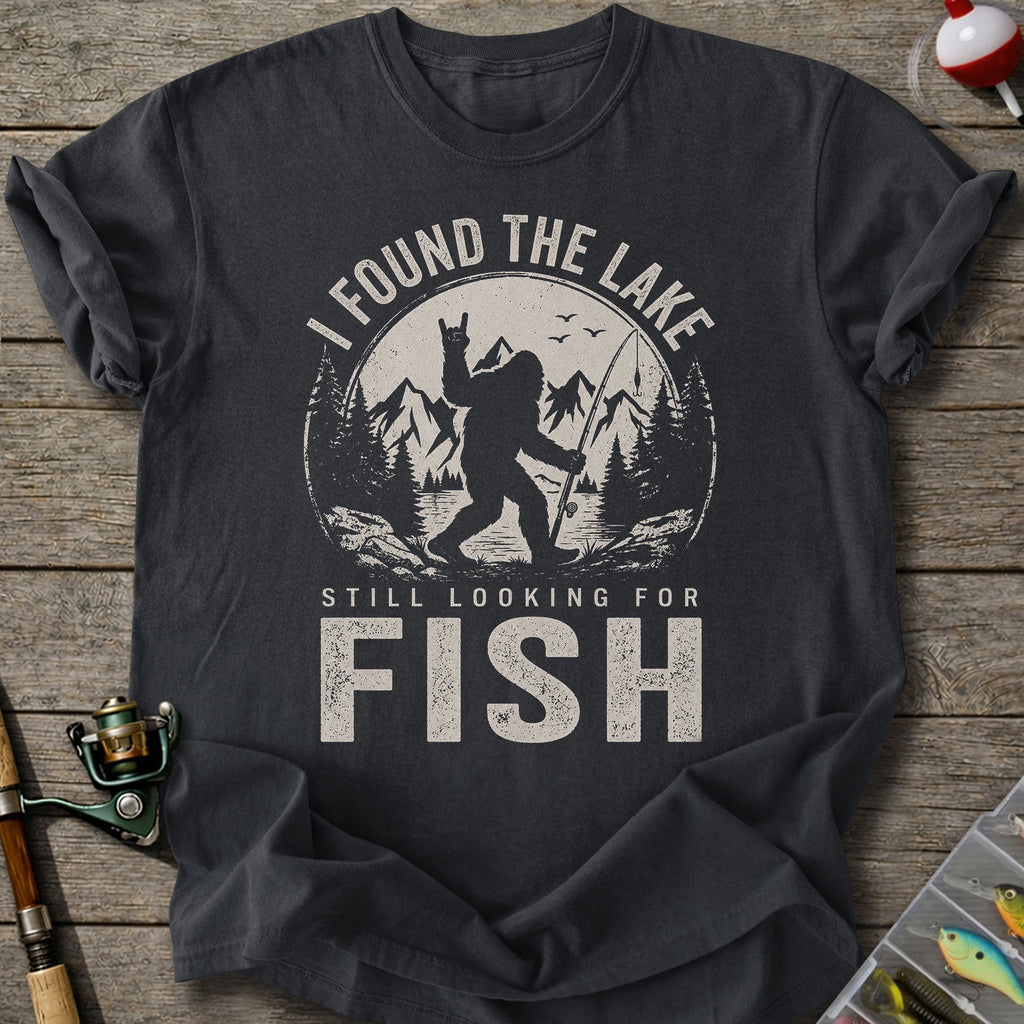 Still Looking For Fish T-Shirt