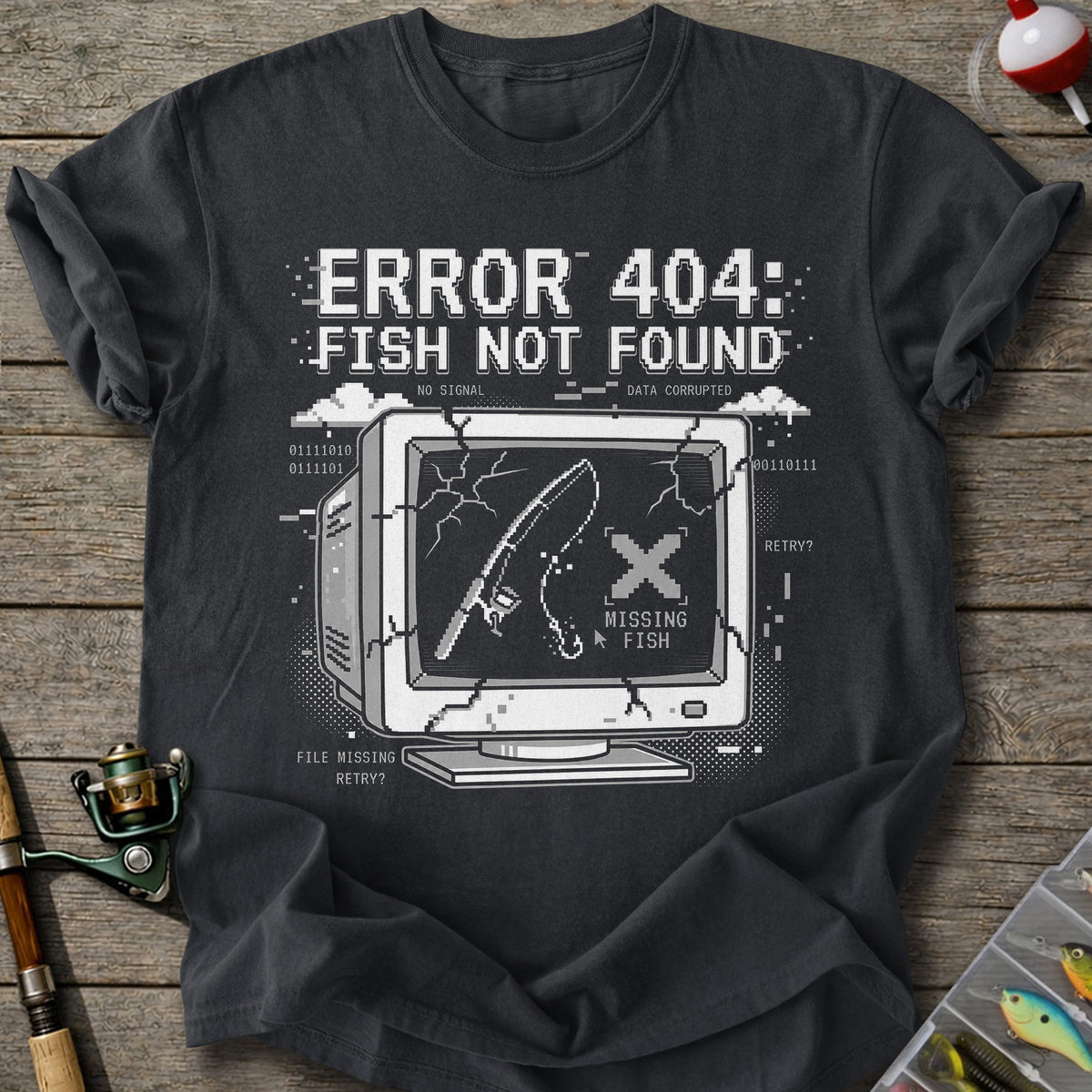 Error 404 Fish Not Found T-Shirt