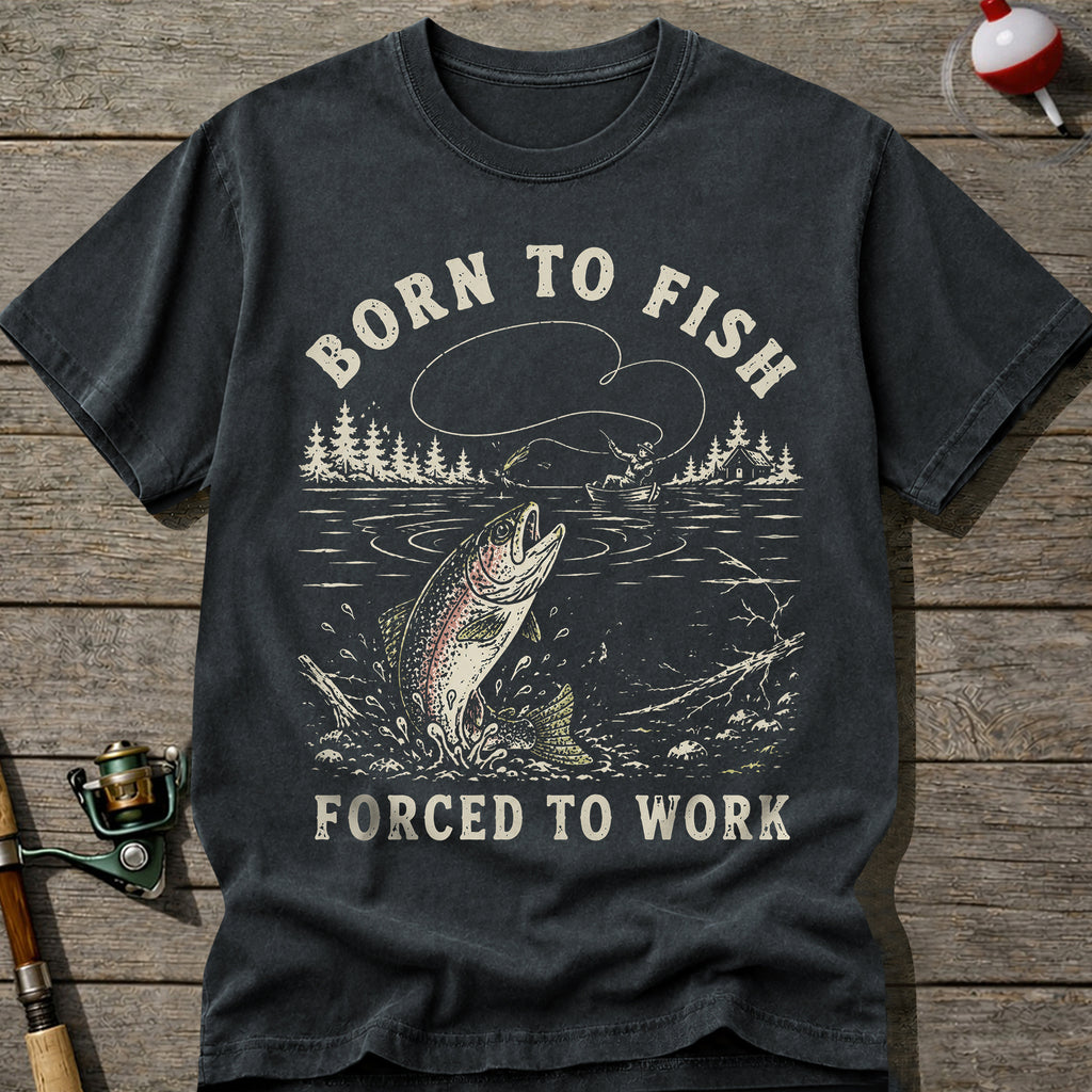 Forced To Work Fishing T-shirt