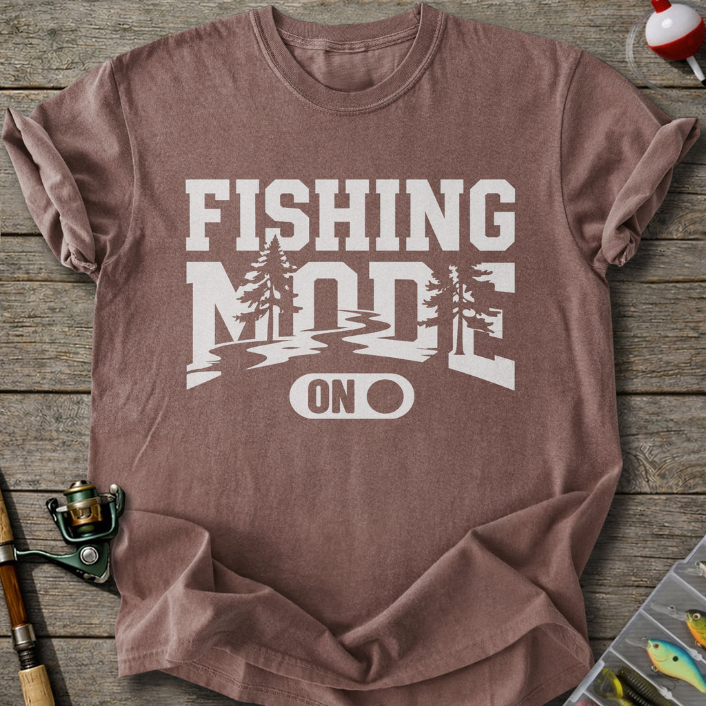 Fishing Mode T-shirt
