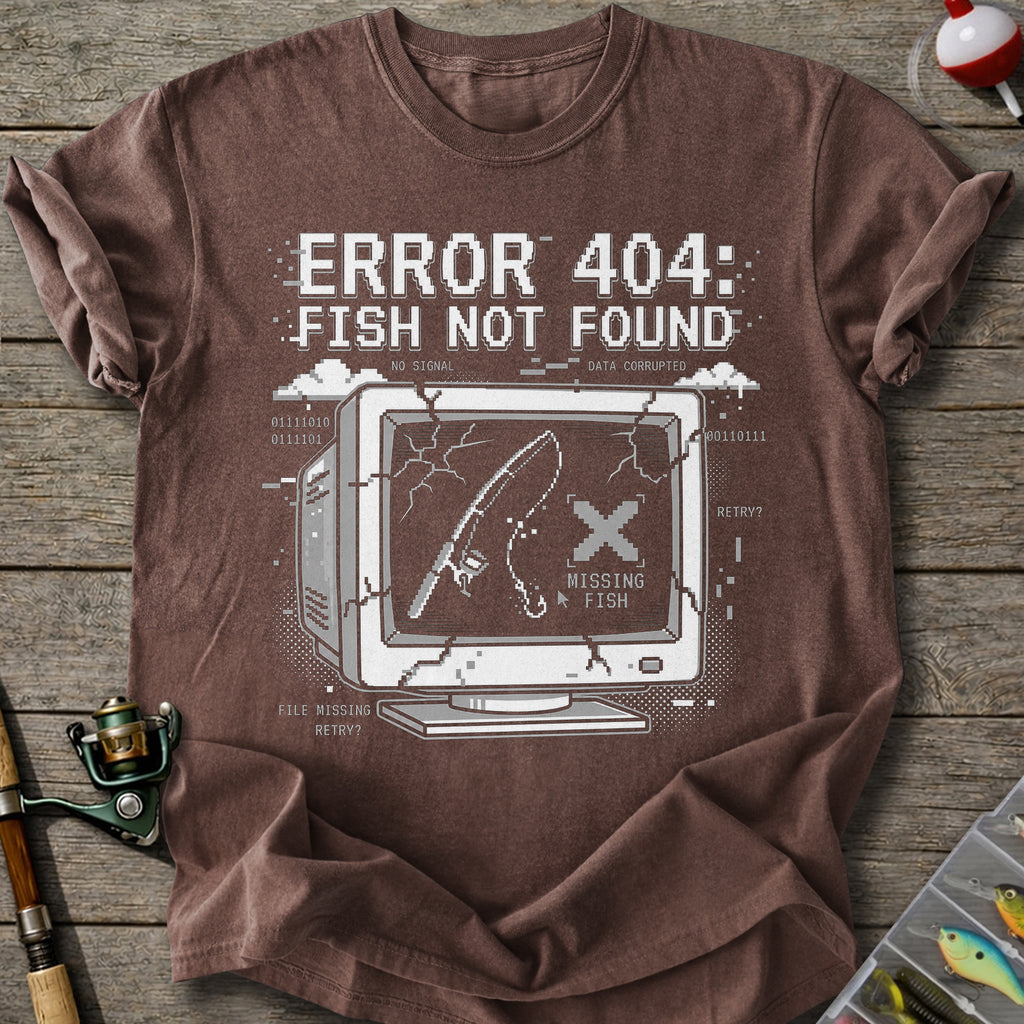 Error 404 Fish Not Found T-Shirt