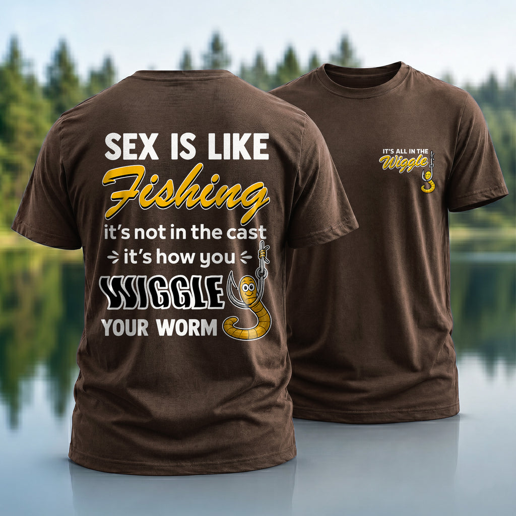 Wiggle Your Worm T-Shirt