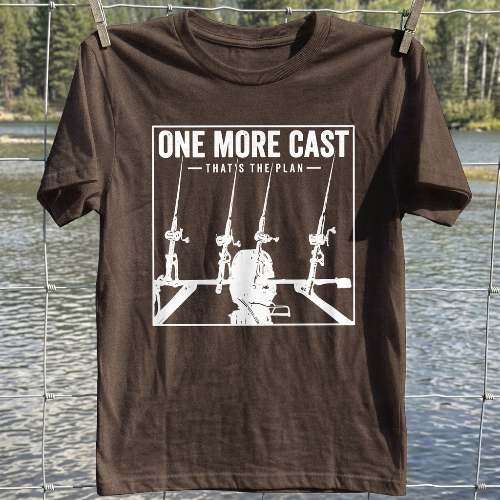One More Cast Plan T-Shirt