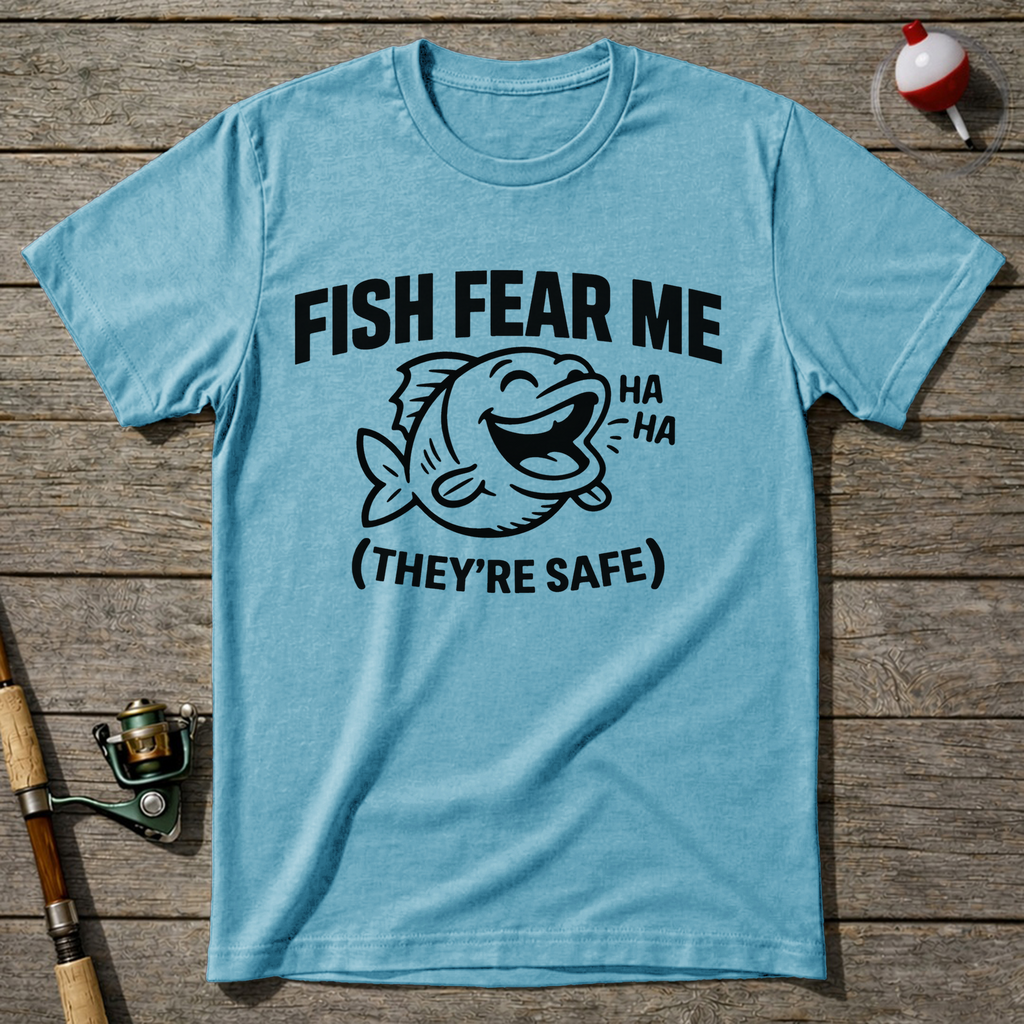 Fish Fear Me They’Re Safe Funny Fishing T-Shirt — Sky Blue