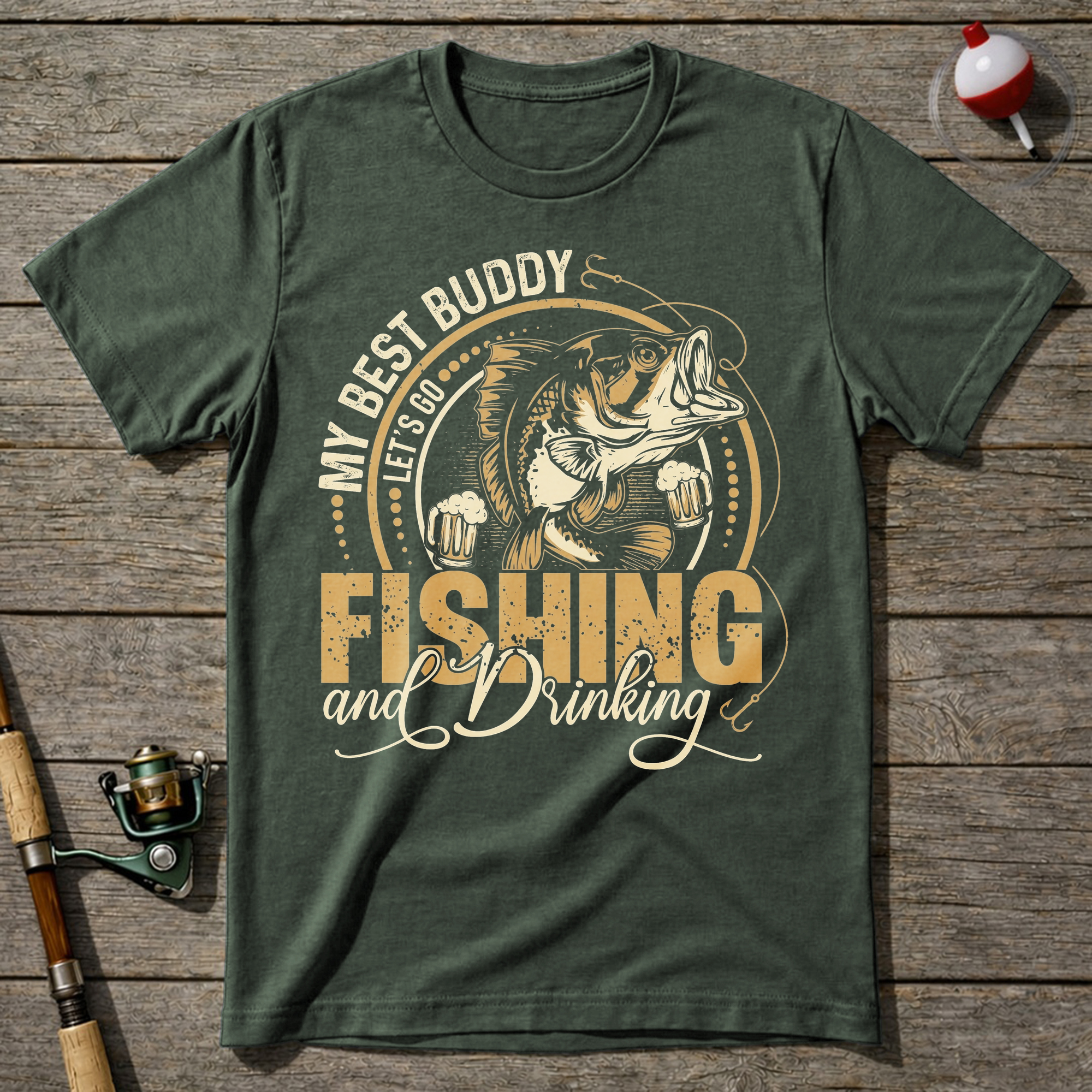 Fishing And Drinking Buddy T-Shirt — Military Green