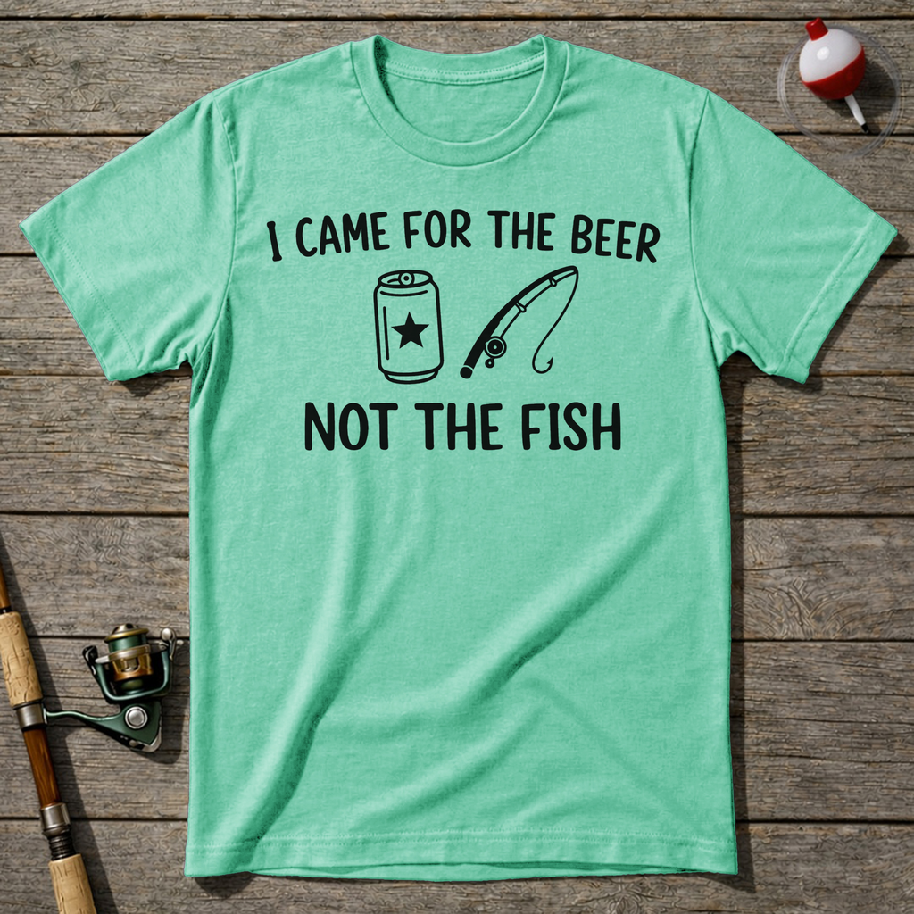 Funny I Came For The Beer Fishing T-Shirt — Mint Green