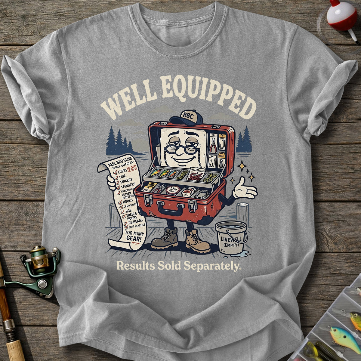 Well Equipped T-Shirt