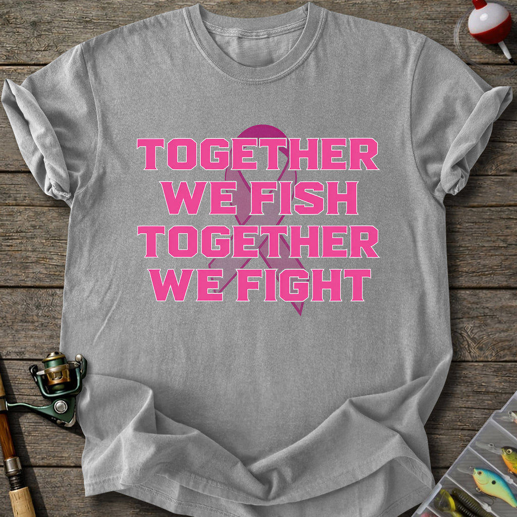 Together We Fish T-Shirt