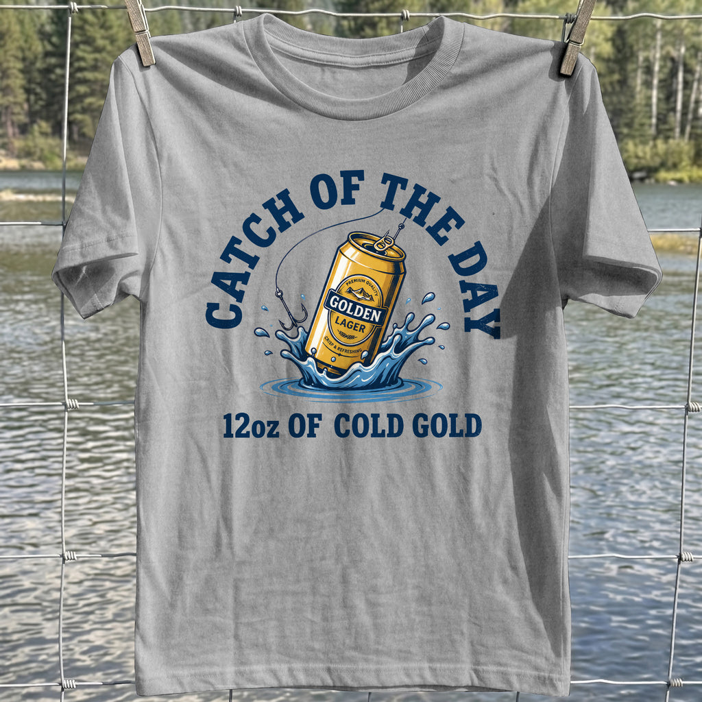 Catch of the Day T-Shirt