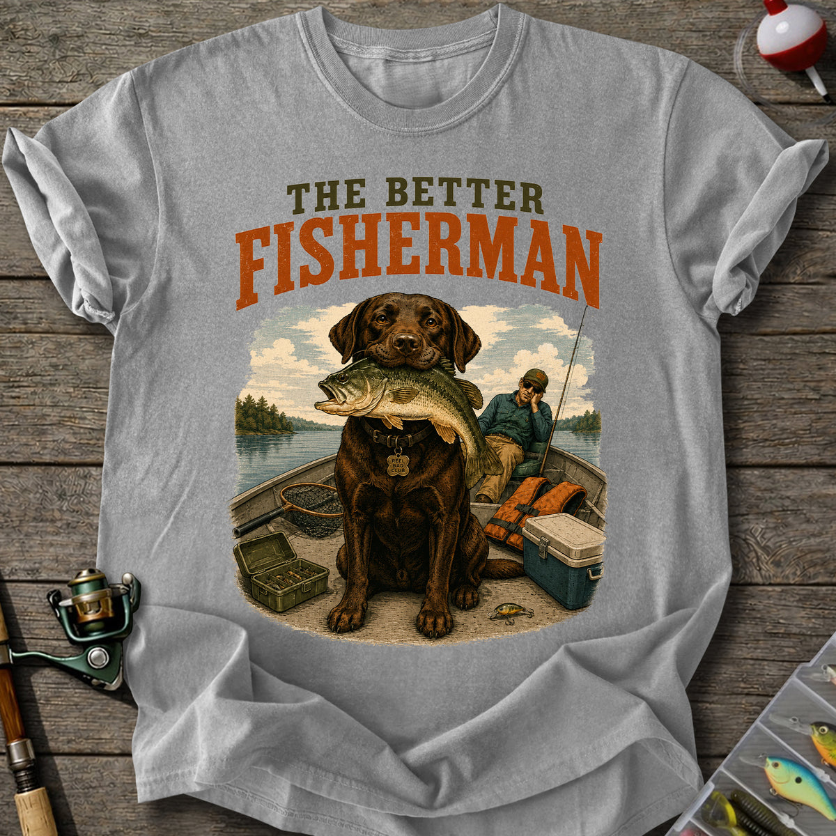 Better Fisherman T-Shirt
