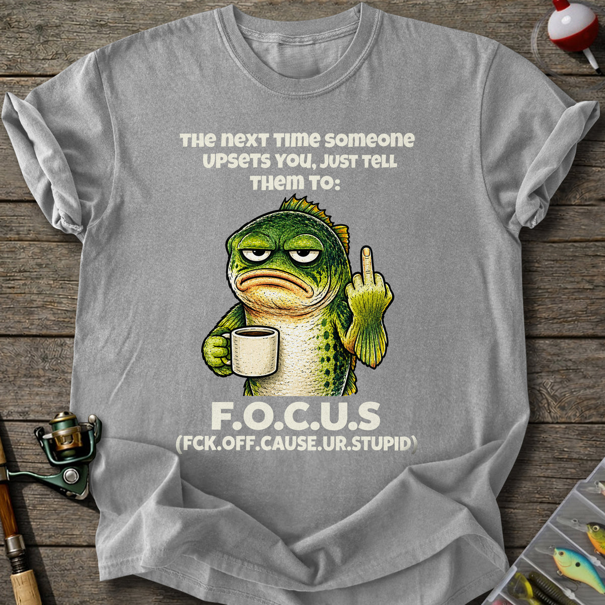 Focus Funny Bass T-Shirt