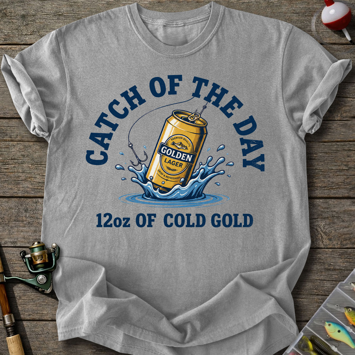 Catch of the Day T-Shirt
