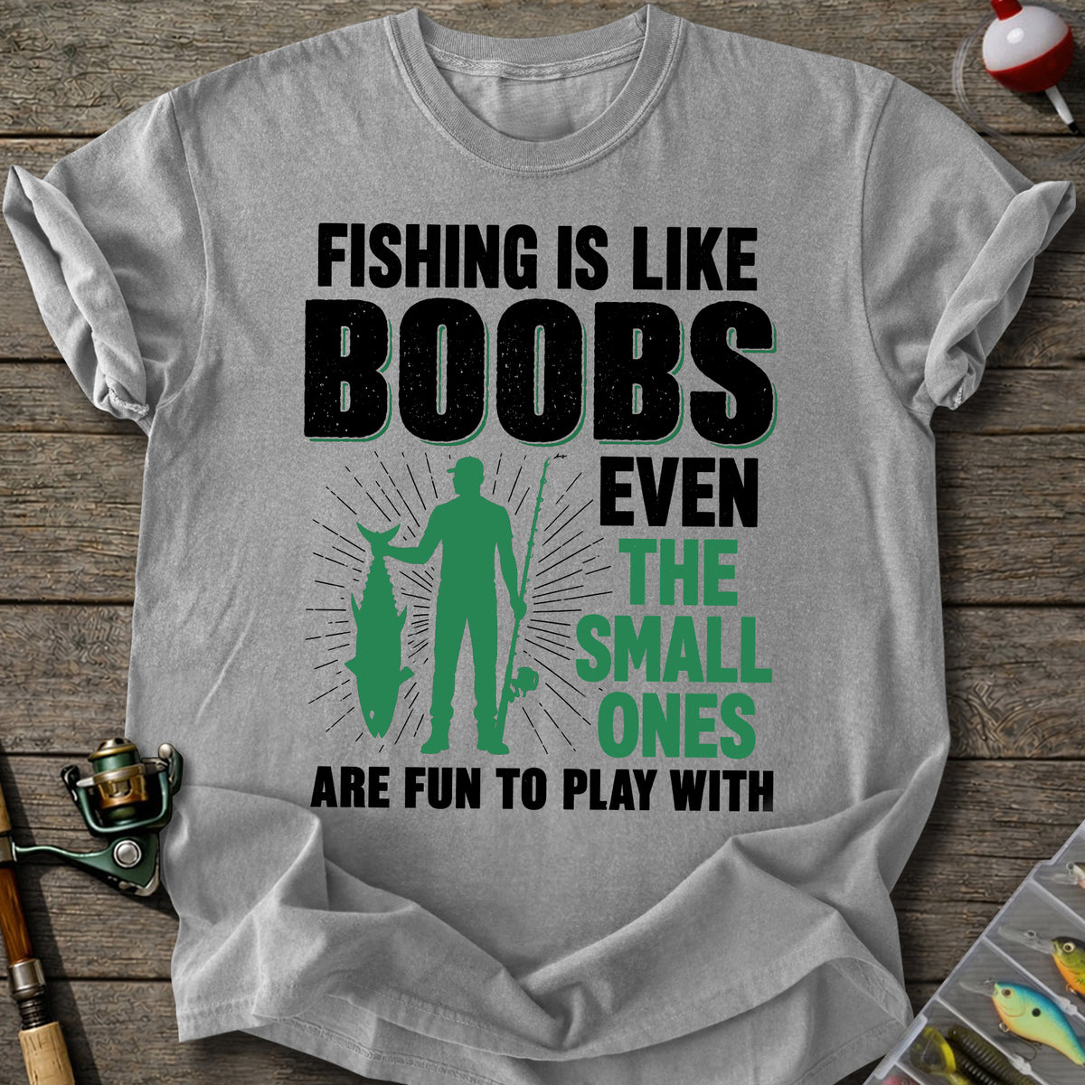 Fishing Like Boobs T-Shirt