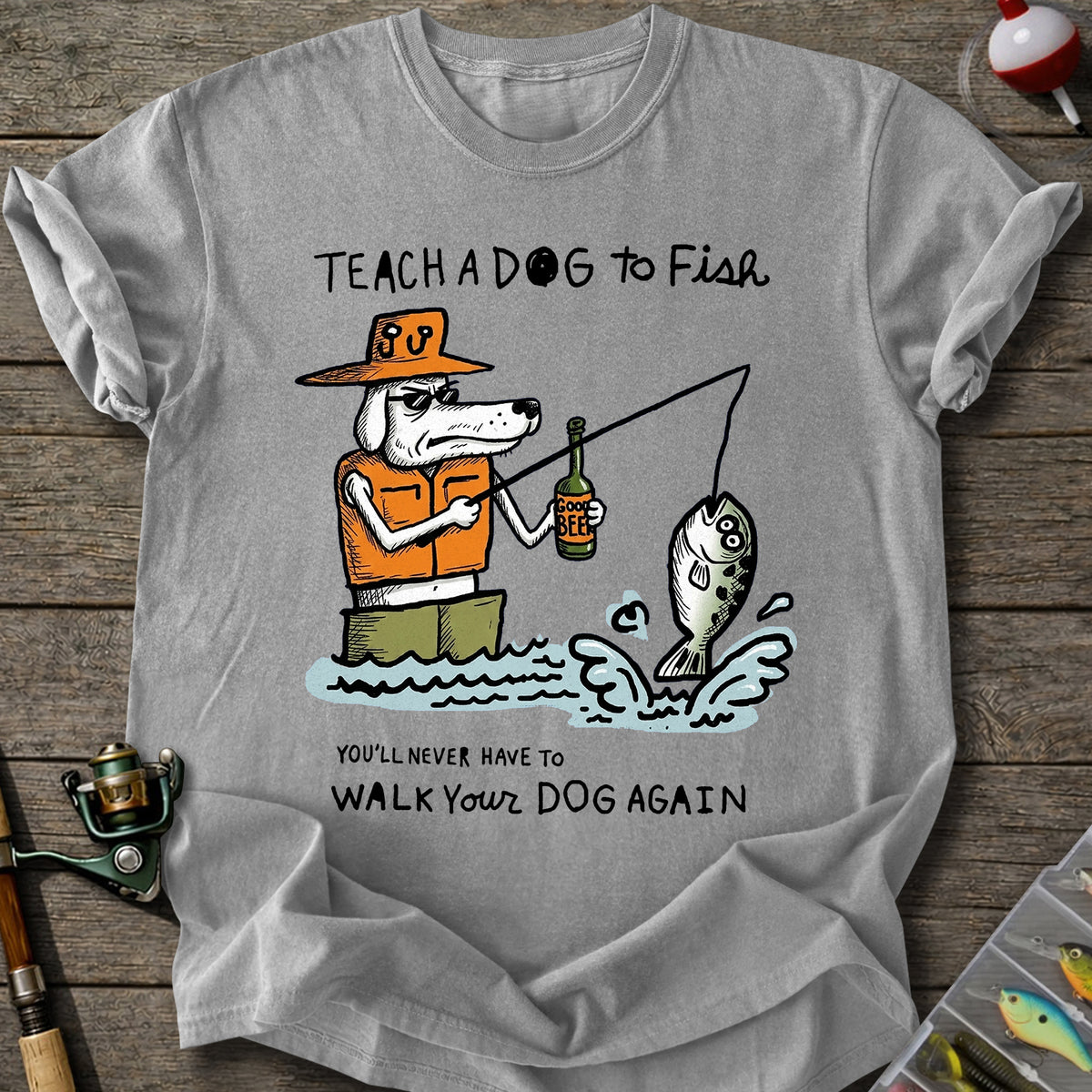 Teach Dog To Fish T-Shirt