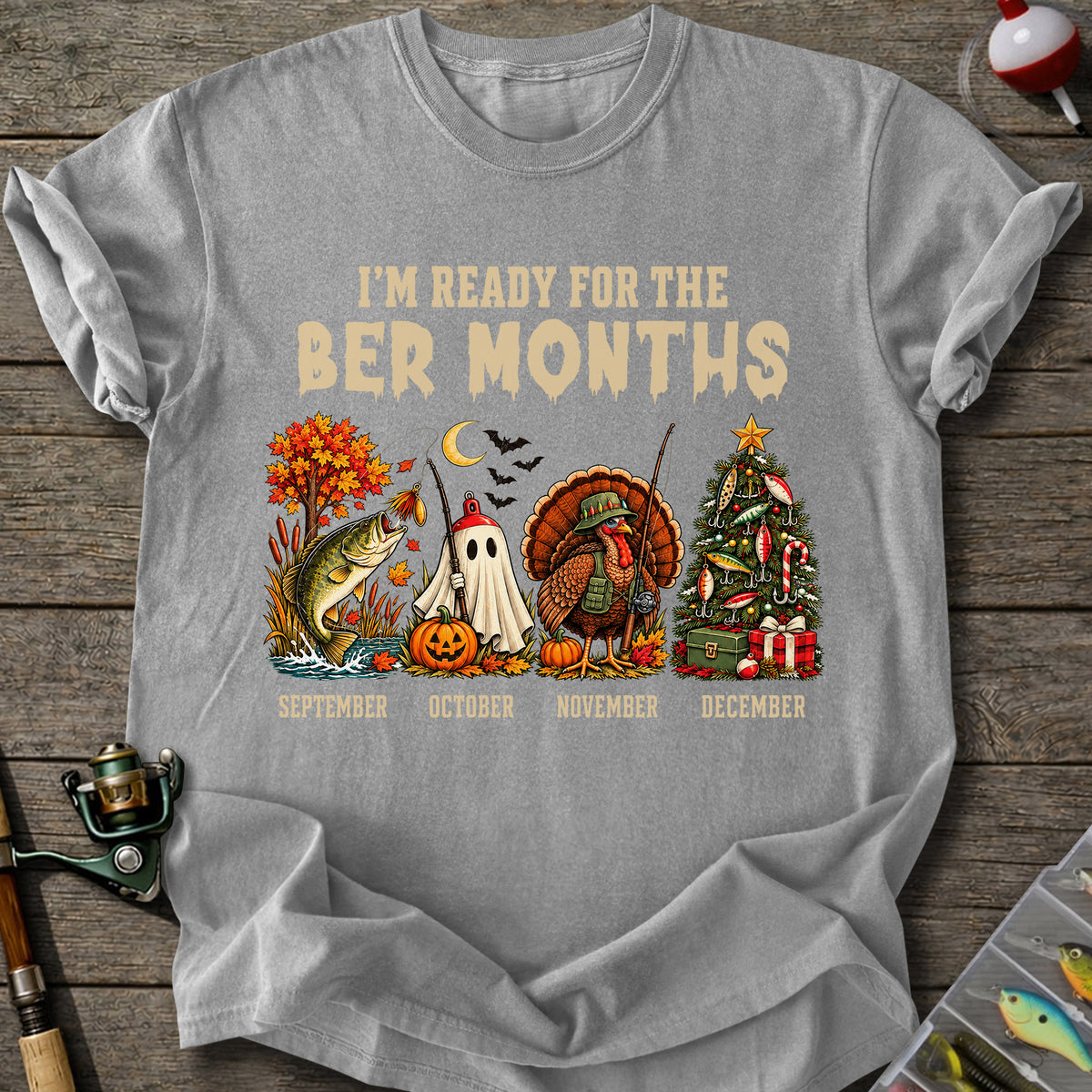Ber Months Fishing T-Shirt