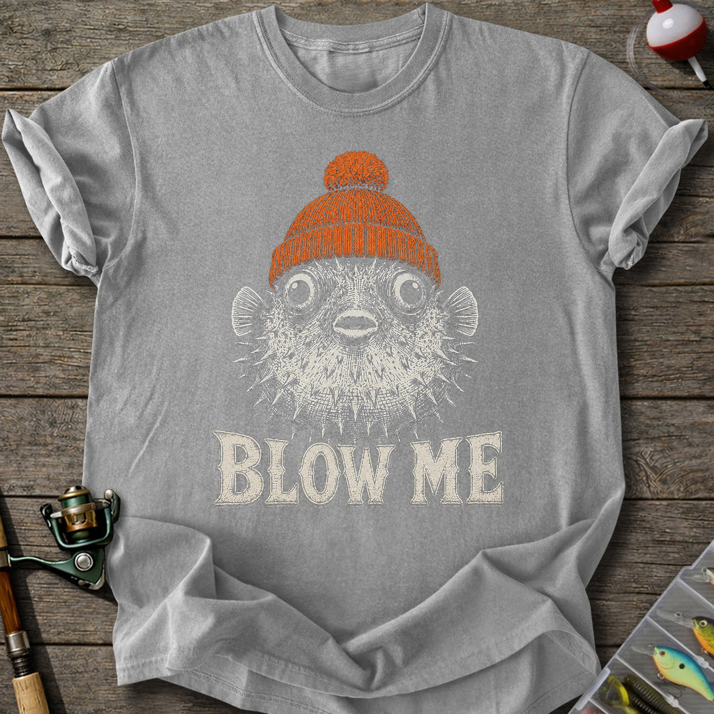 Blow Me Pufferfish T-Shirt