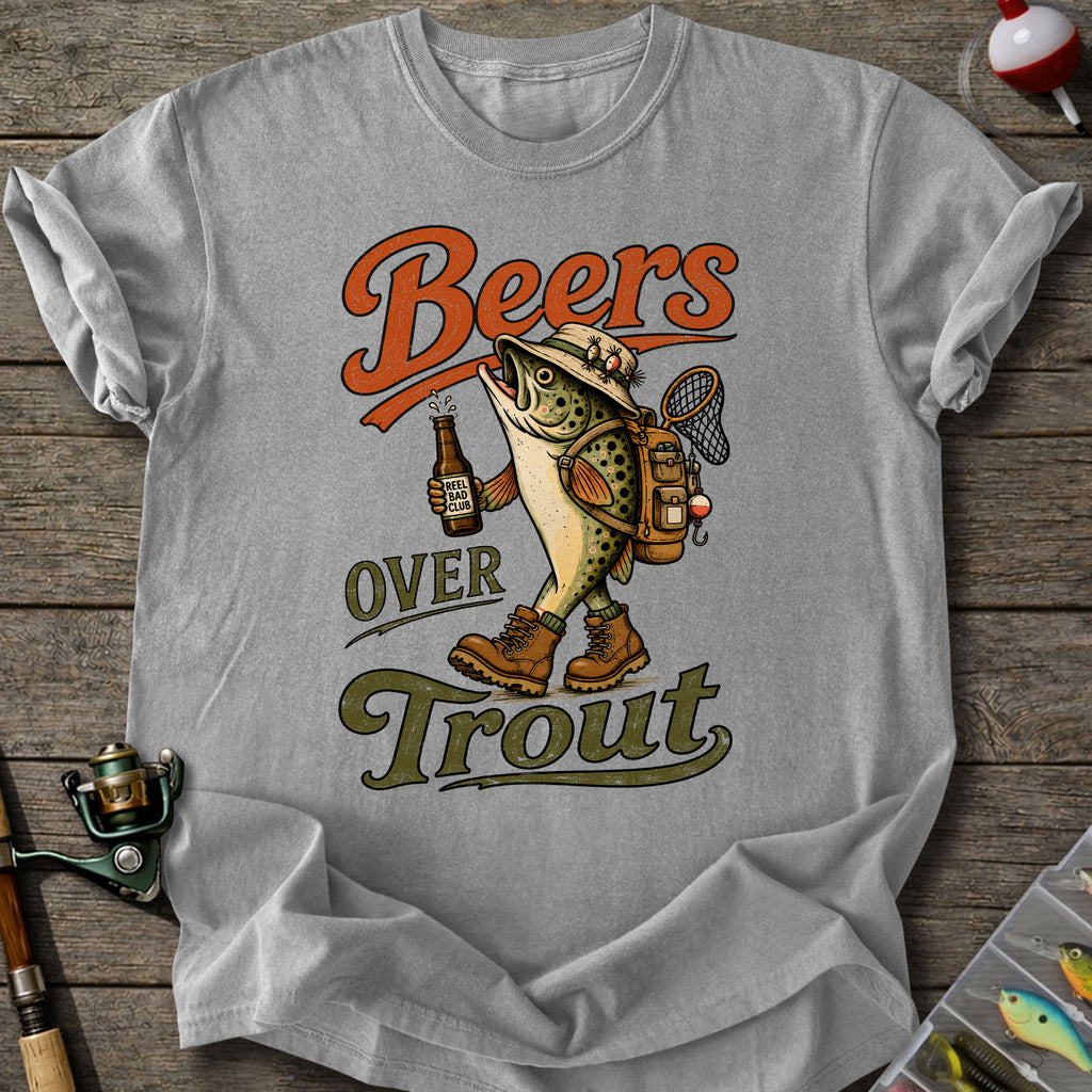 Beers Over Trout T-Shirt