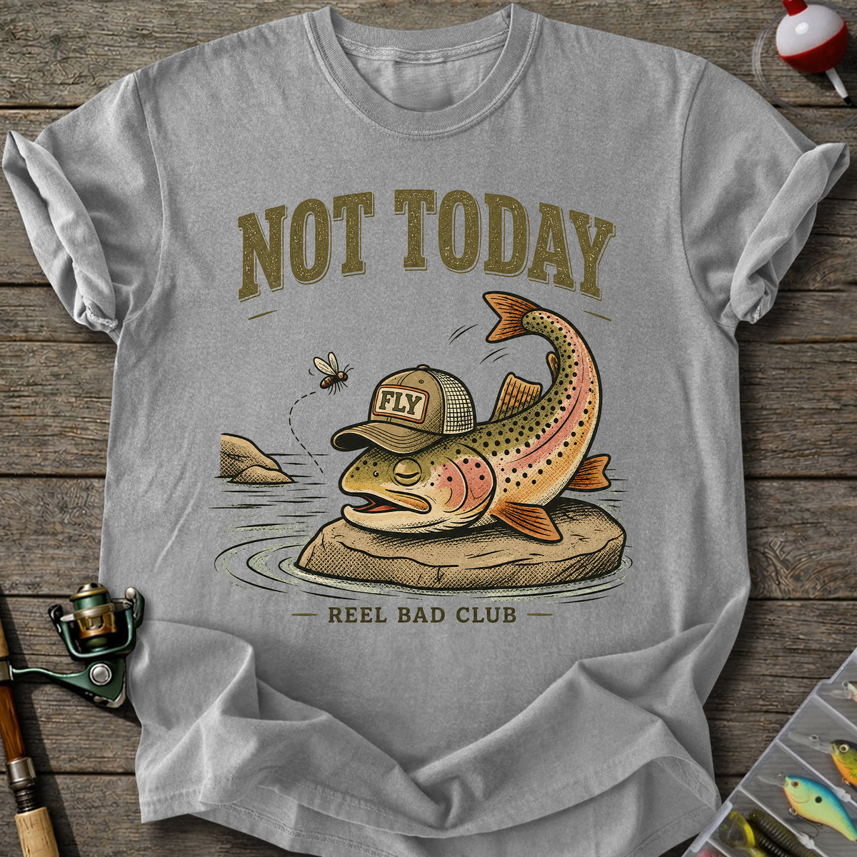 Not Today T-Shirt