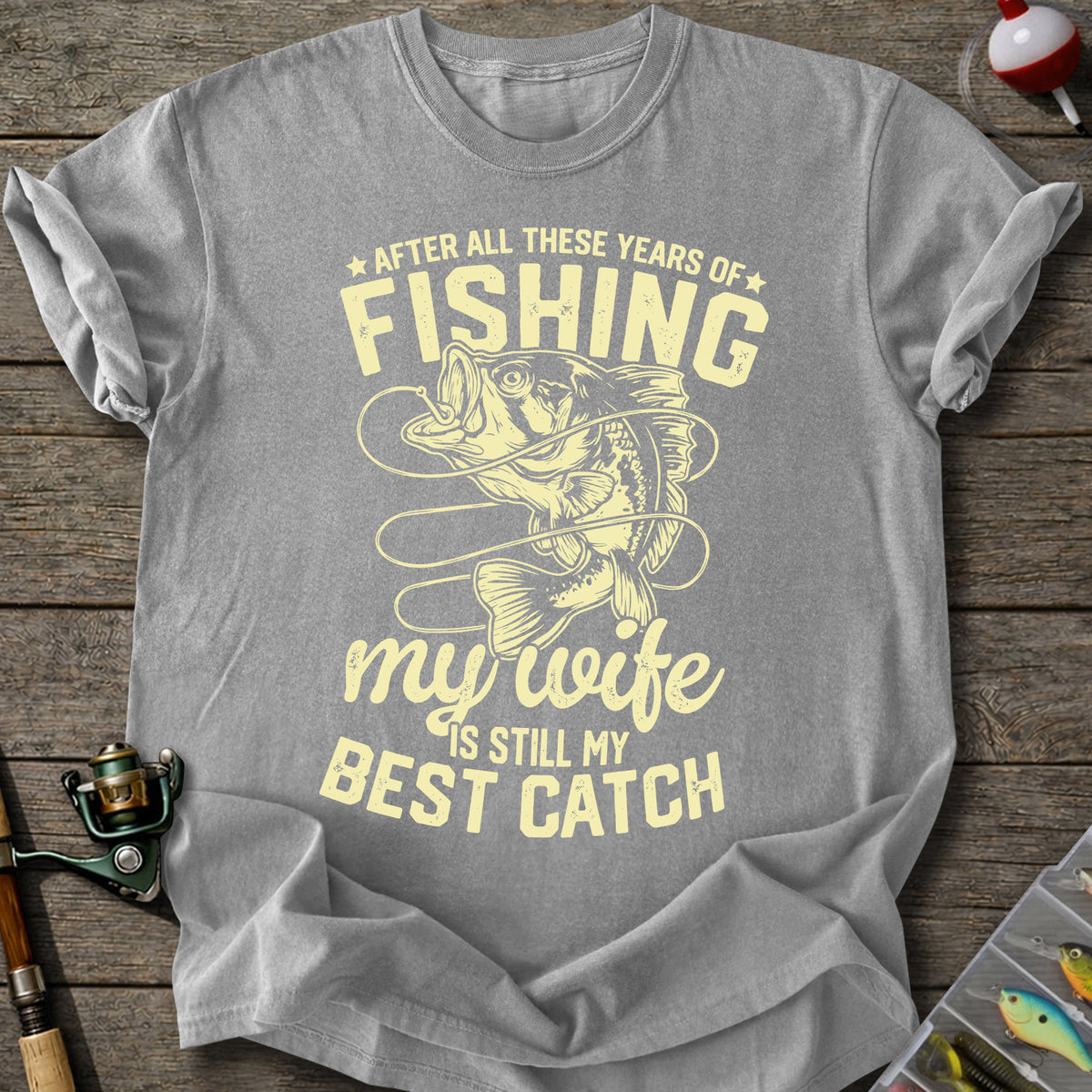 Best Catch Fishing T-Shirt