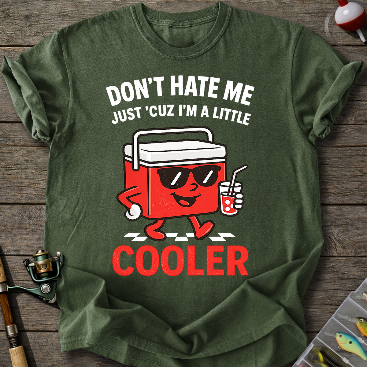 Don't Hate Cooler T-Shirt