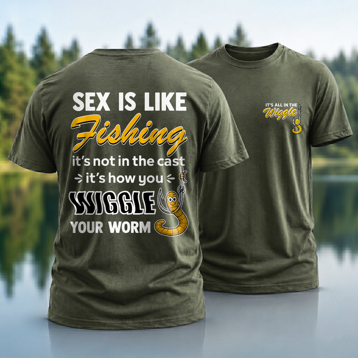 Wiggle Your Worm T-Shirt
