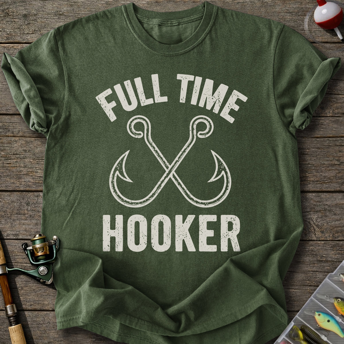 Fulltime Hooker T-Shirt