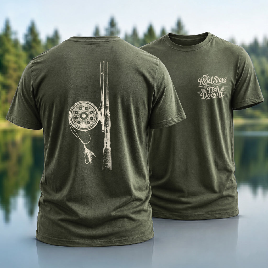 The Rod Stays The Fish Doesn’t T-shirt