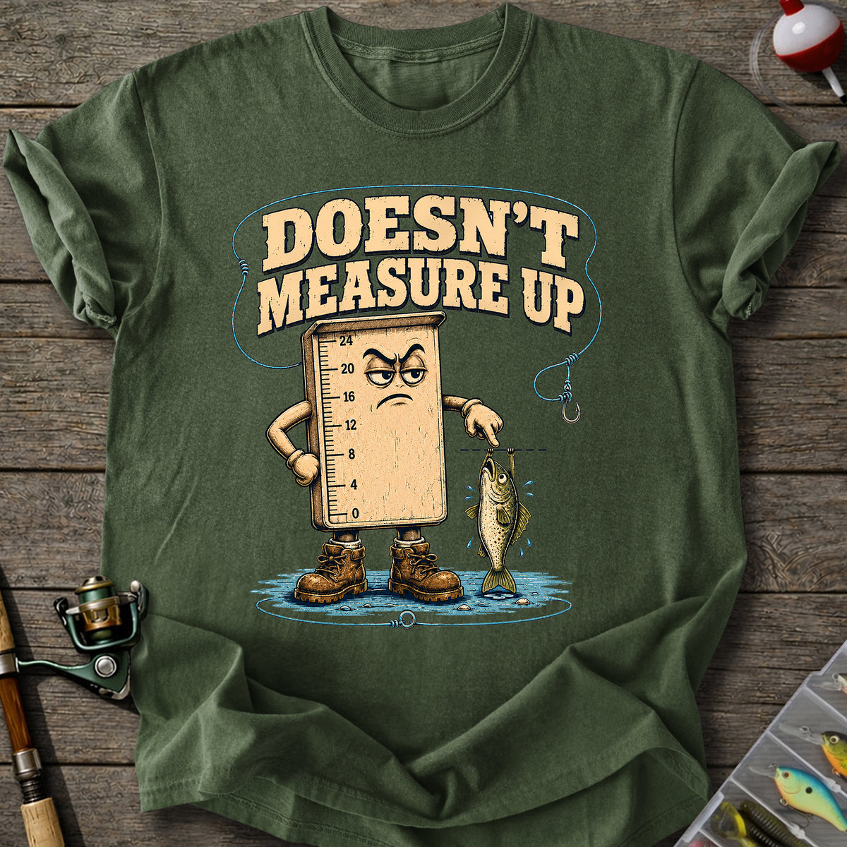 Not Measure Up T-shirt