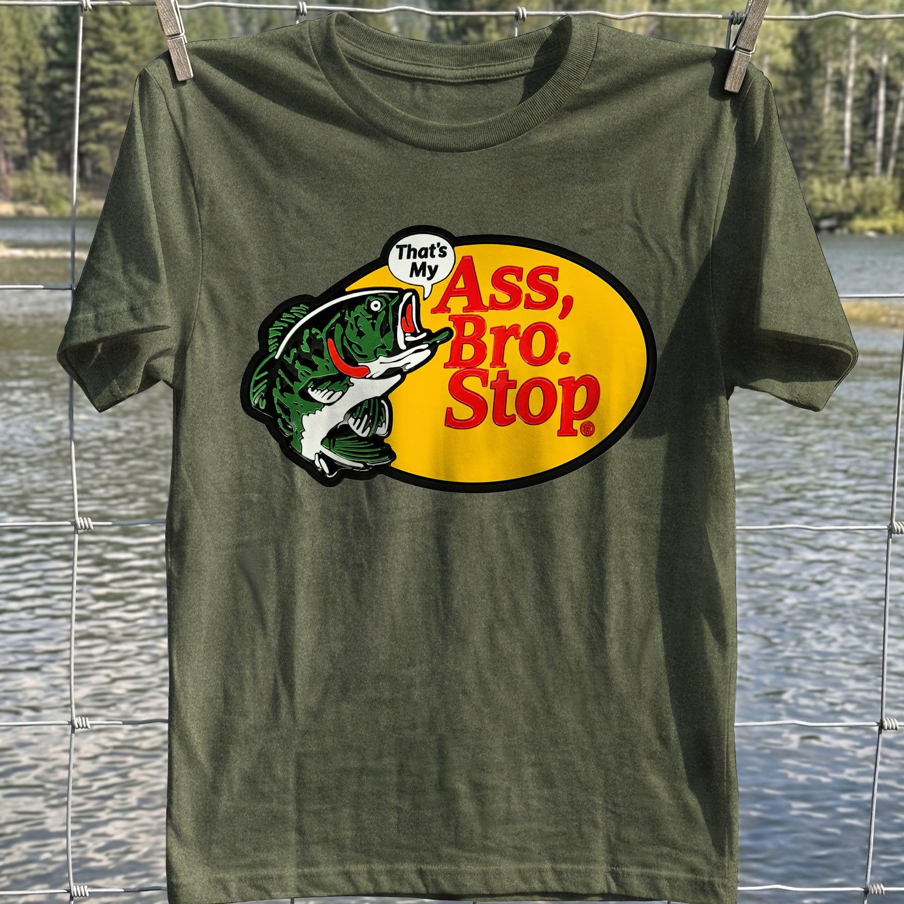 That's My Ass T- Shirt