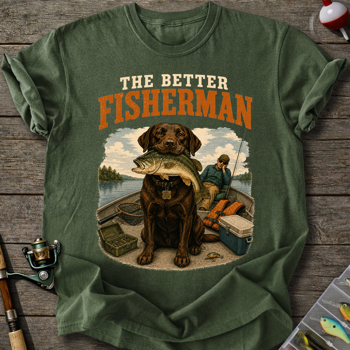 Better Fisherman T-Shirt