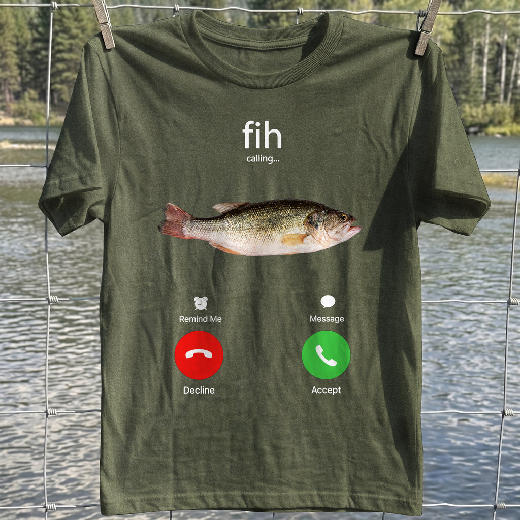 Fishing Calling T-Shirt