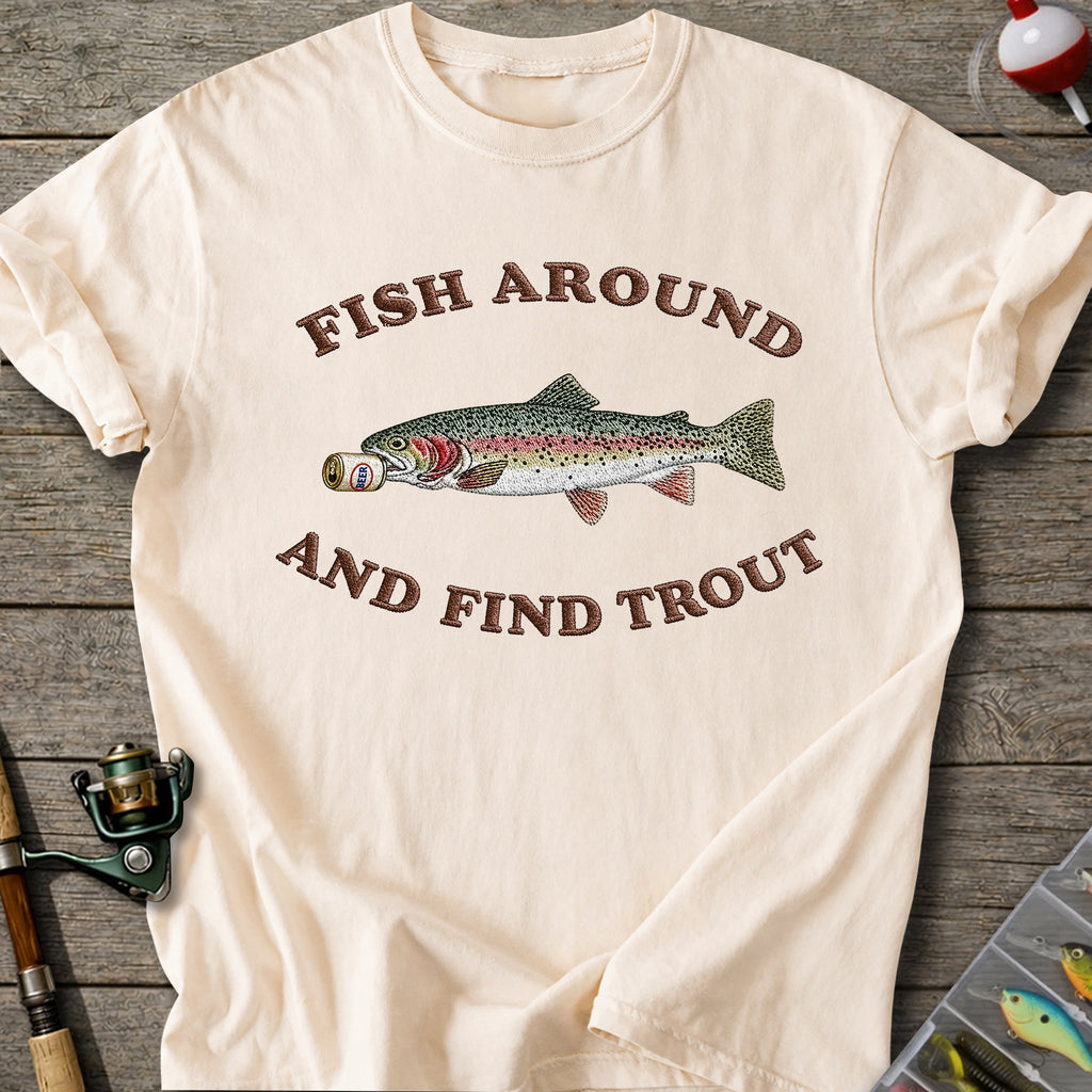 Fish Around Trout T-shirt