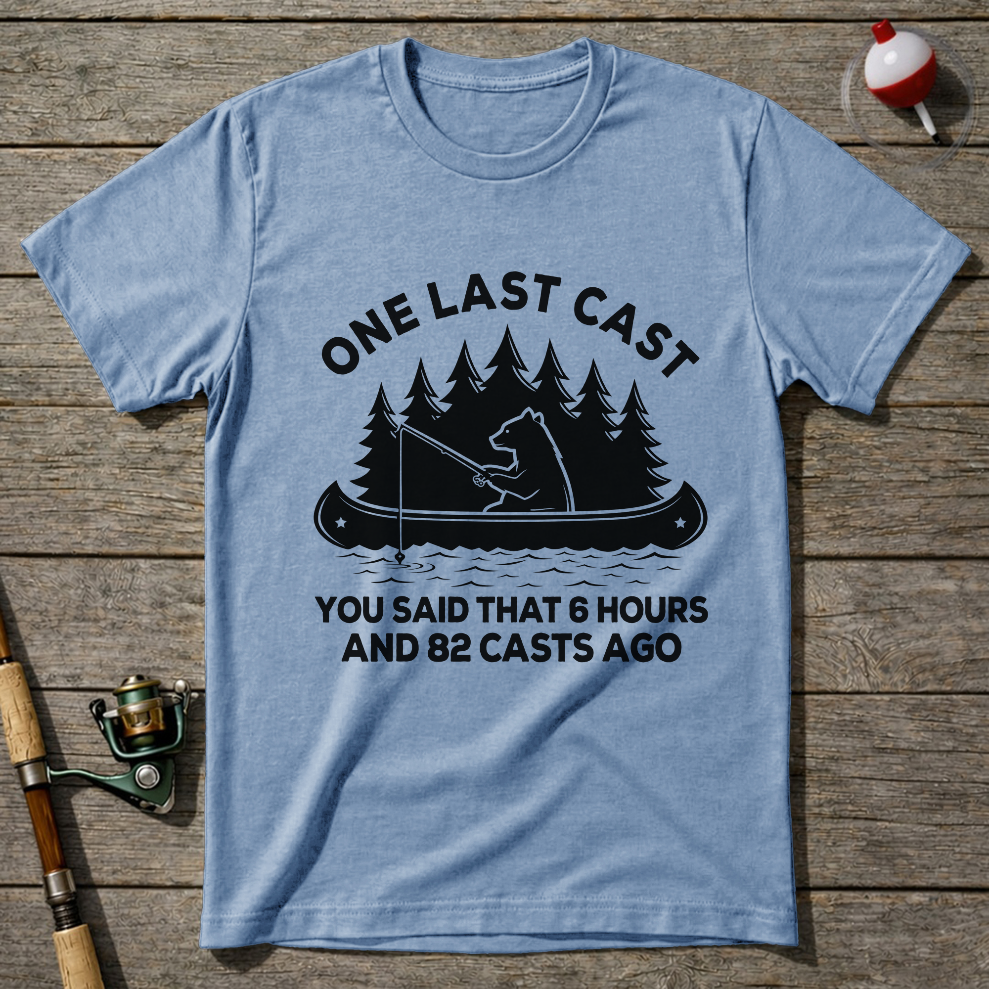 Last Cast T Shirt T-Shirt — Light Blue