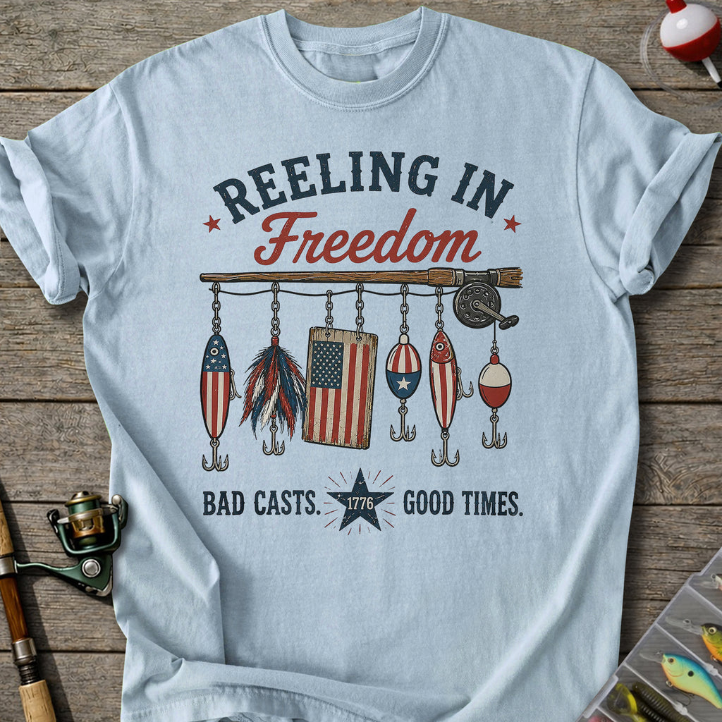Reeling In Freedom T-shirt