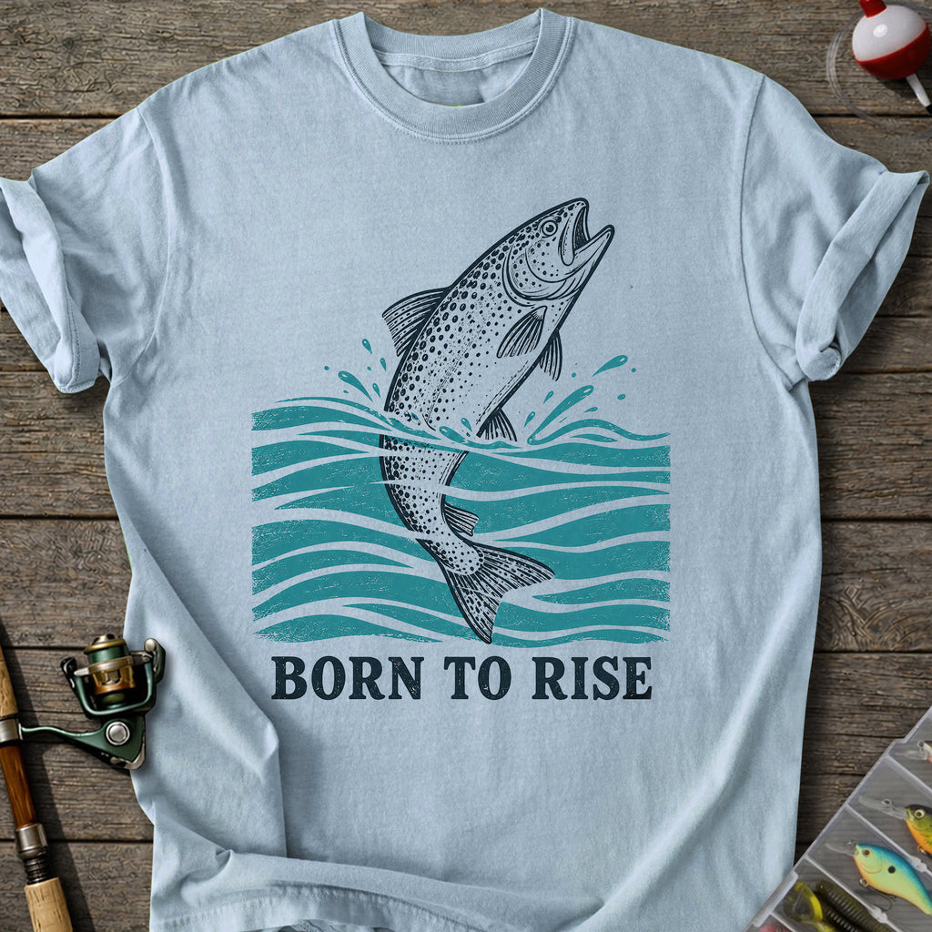 Born To Rise T-shirt