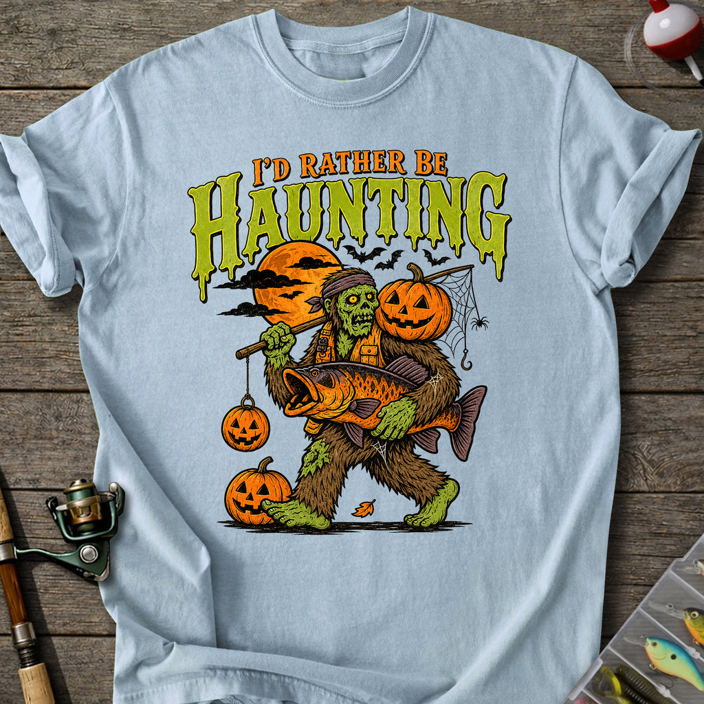 I'd Rather Be Haunting T-Shirt